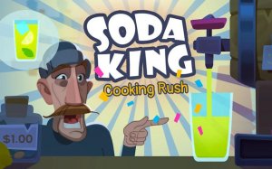 Soda King - Cooking Rush: Lemonade Bar Tycoon Online Game
